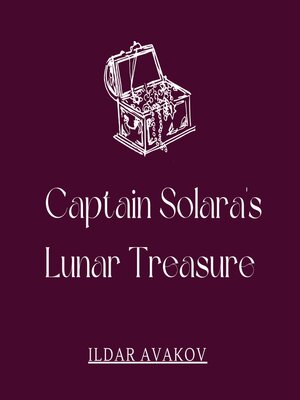 cover image of Captain Solara's Lunar Treasure